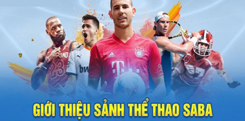 giới thiệu saba sports kubet